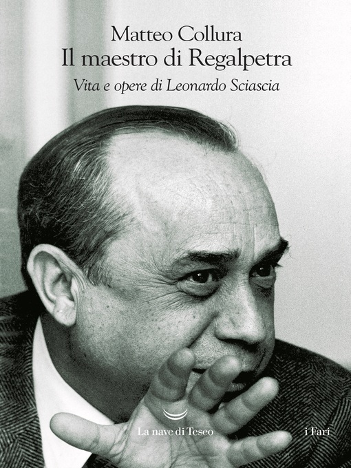 Title details for Il maestro di Regalpetra by Matteo Collura - Available
